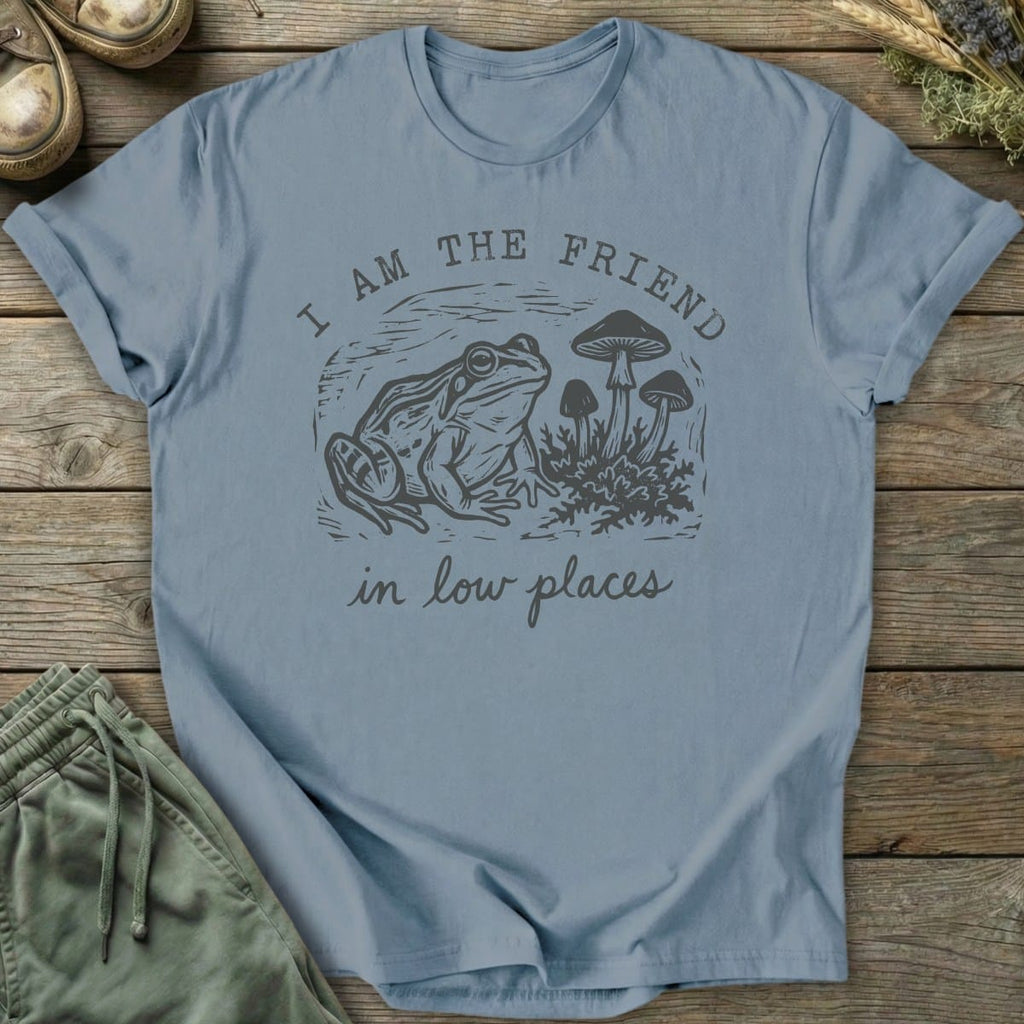 Printify T-Shirt In Low Places T-Shirt