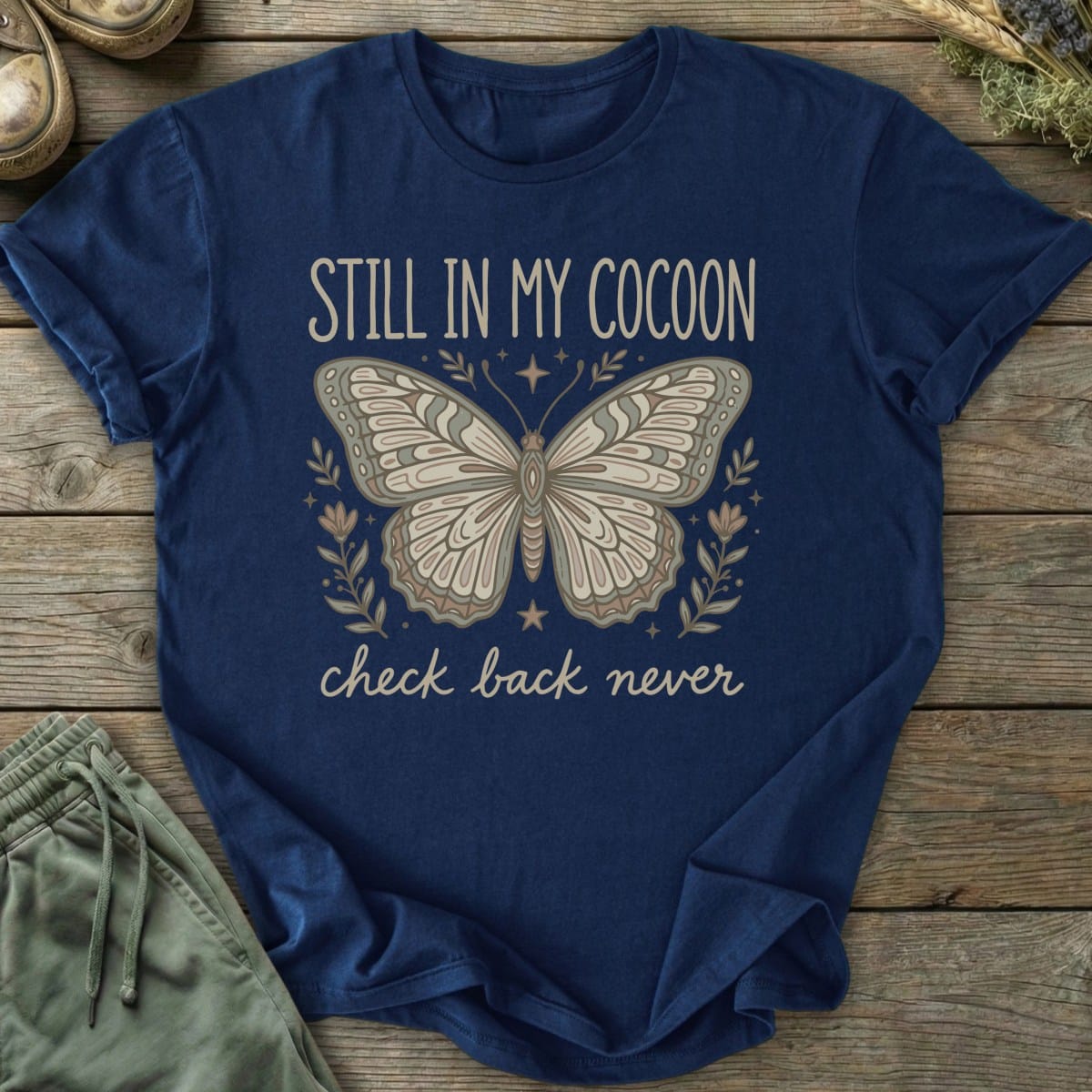 Printify T-Shirt In My Cocoon T-Shirt