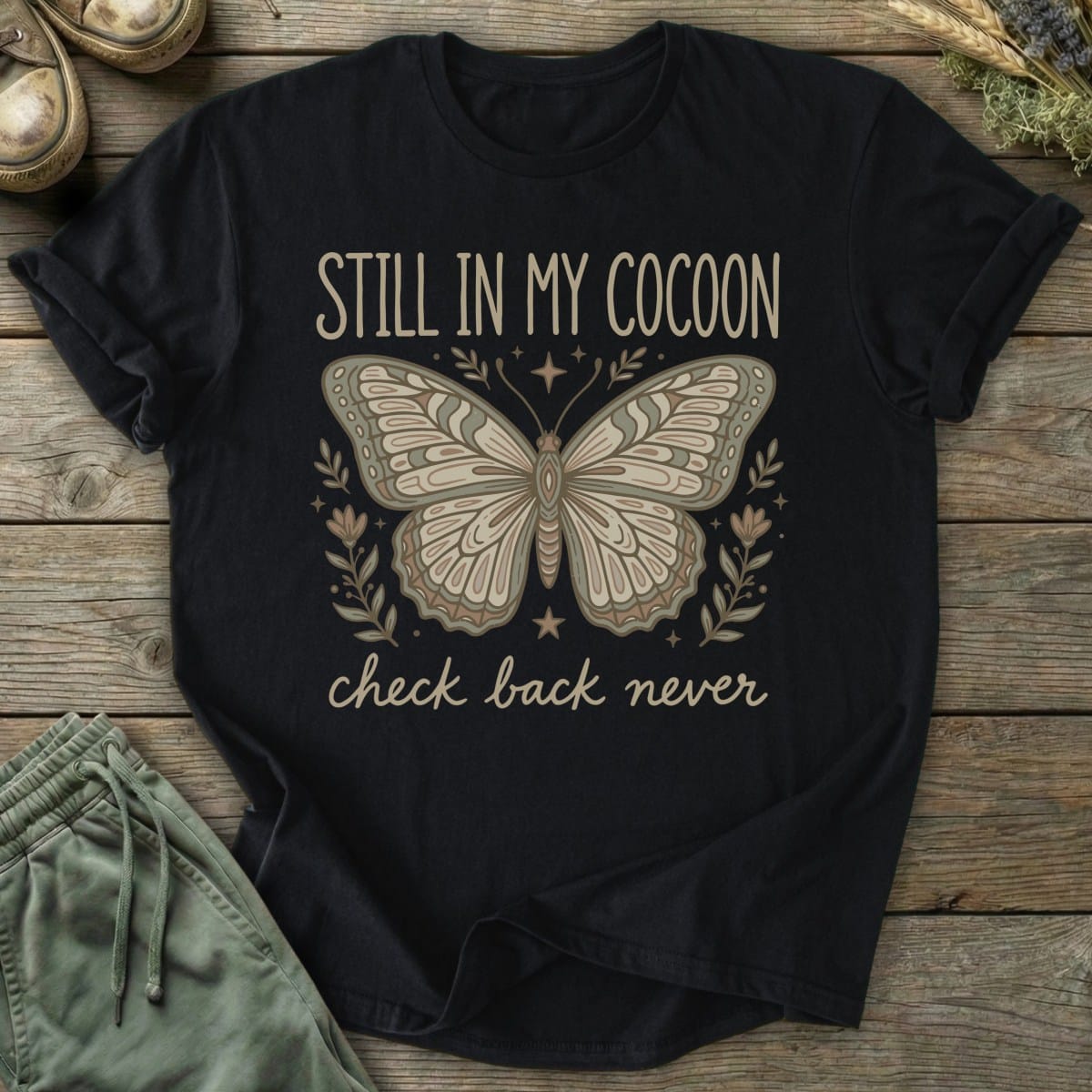 Printify T-Shirt In My Cocoon T-Shirt