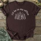 Printify T-Shirt In My Forest Office T-Shirt