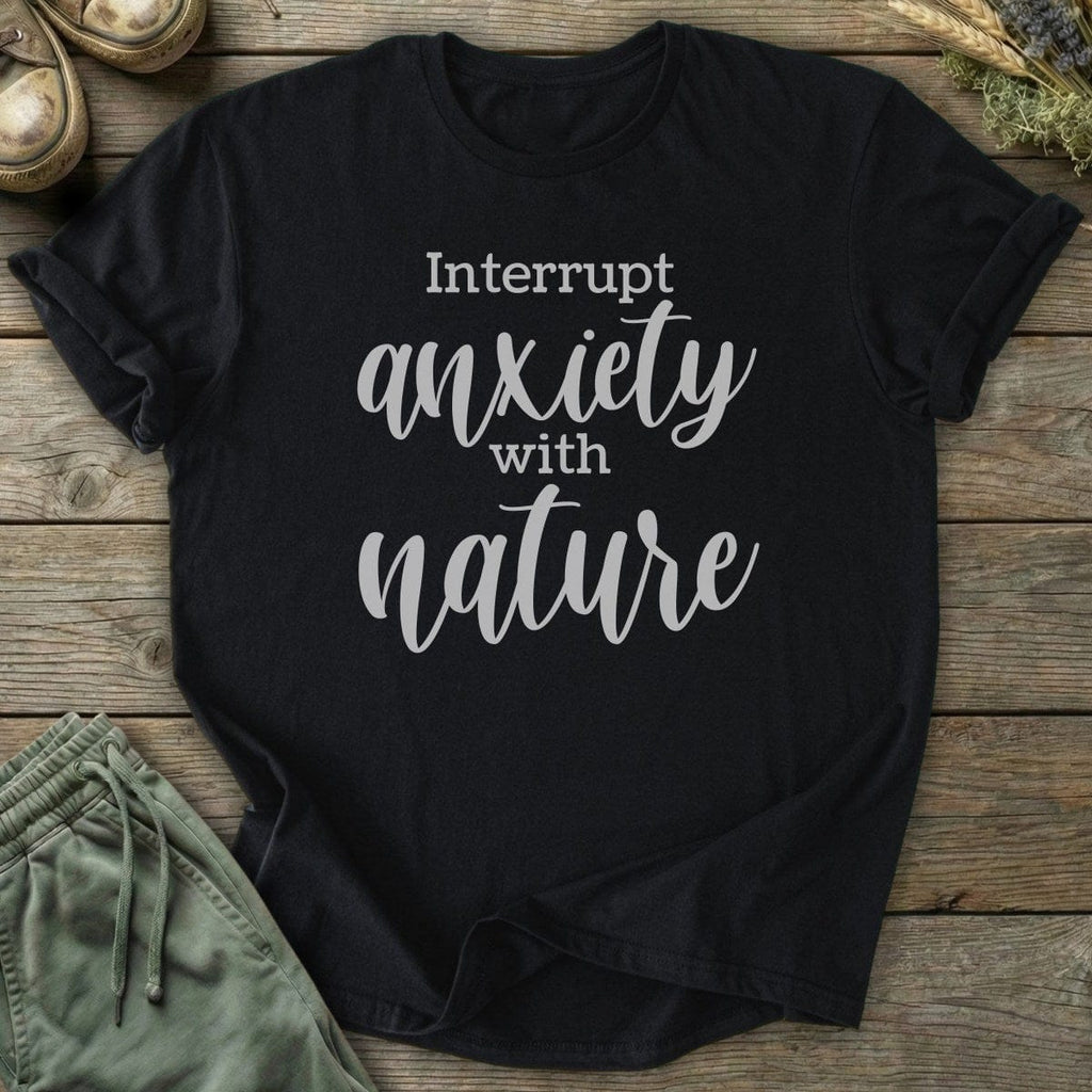 Printify T-Shirt Interrupt Anxiety T-Shirt