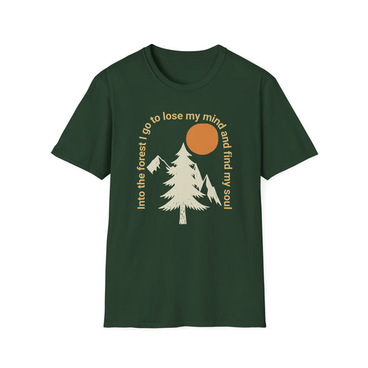 Printify T-Shirt Into The Forest I Go T-Shirt