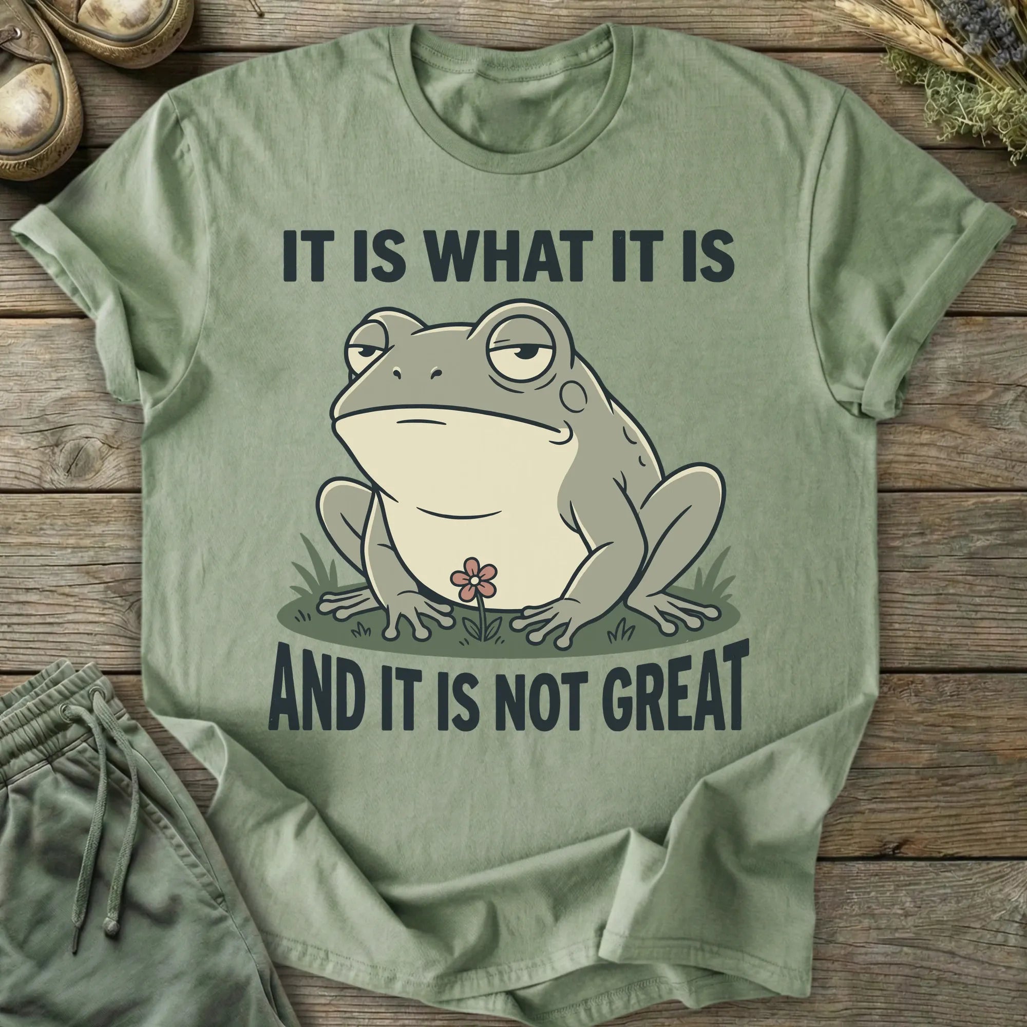 Printify T-Shirt It Is Not Great T-Shirt