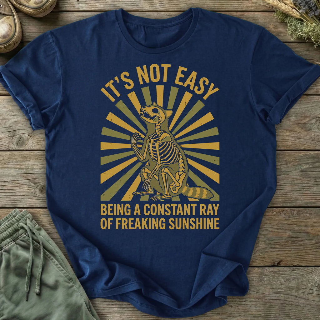 Printify T-Shirt It's Not Easy T-Shirt