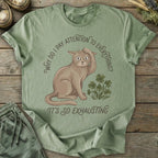 Printify T-Shirt It's So Exhausting T-Shirt