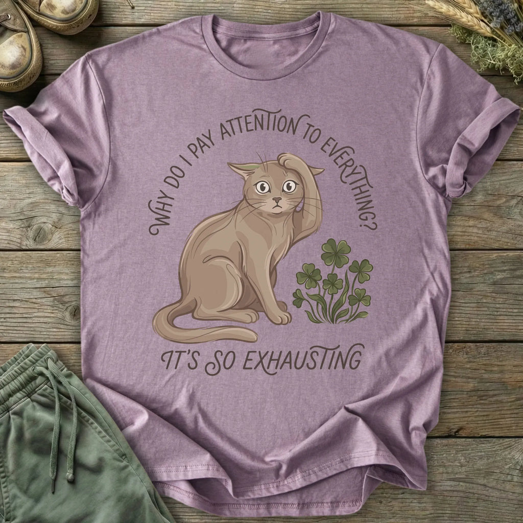 Printify T-Shirt It's So Exhausting T-Shirt