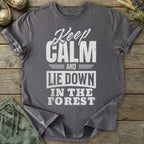 Printify T-Shirt Keep Calm And Lie Down T-Shirt