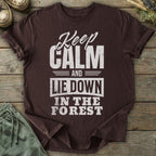 Printify T-Shirt Keep Calm And Lie Down T-Shirt