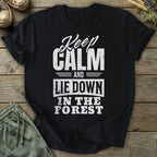 Printify T-Shirt Keep Calm And Lie Down T-Shirt