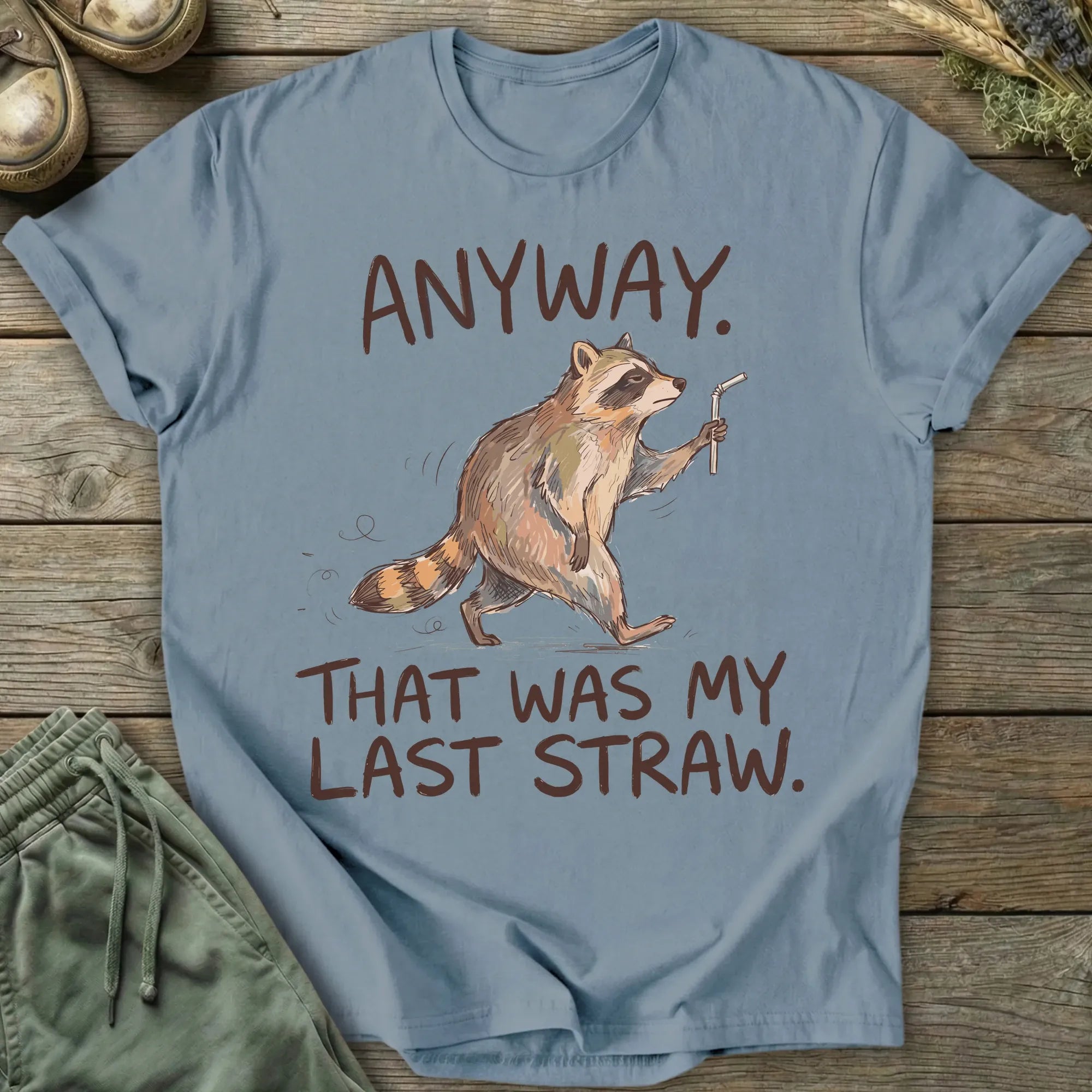 Printify T-Shirt Last Straw T-Shirt