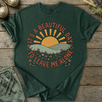 Printify T-Shirt Leave Me Alone T-Shirt