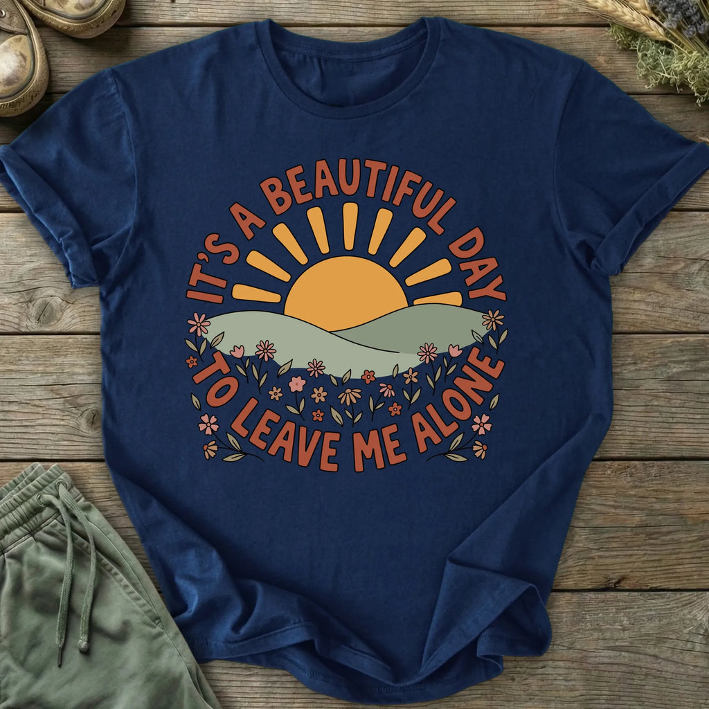 Printify T-Shirt Leave Me Alone T-Shirt