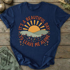 Printify T-Shirt Leave Me Alone T-Shirt