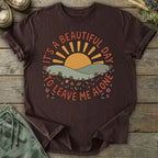 Printify T-Shirt Leave Me Alone T-Shirt