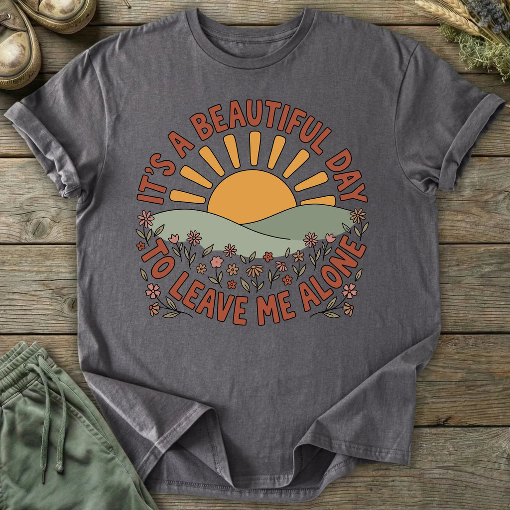 Printify T-Shirt Leave Me Alone T-Shirt