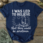 Printify T-Shirt Led To Believe T-Shirt