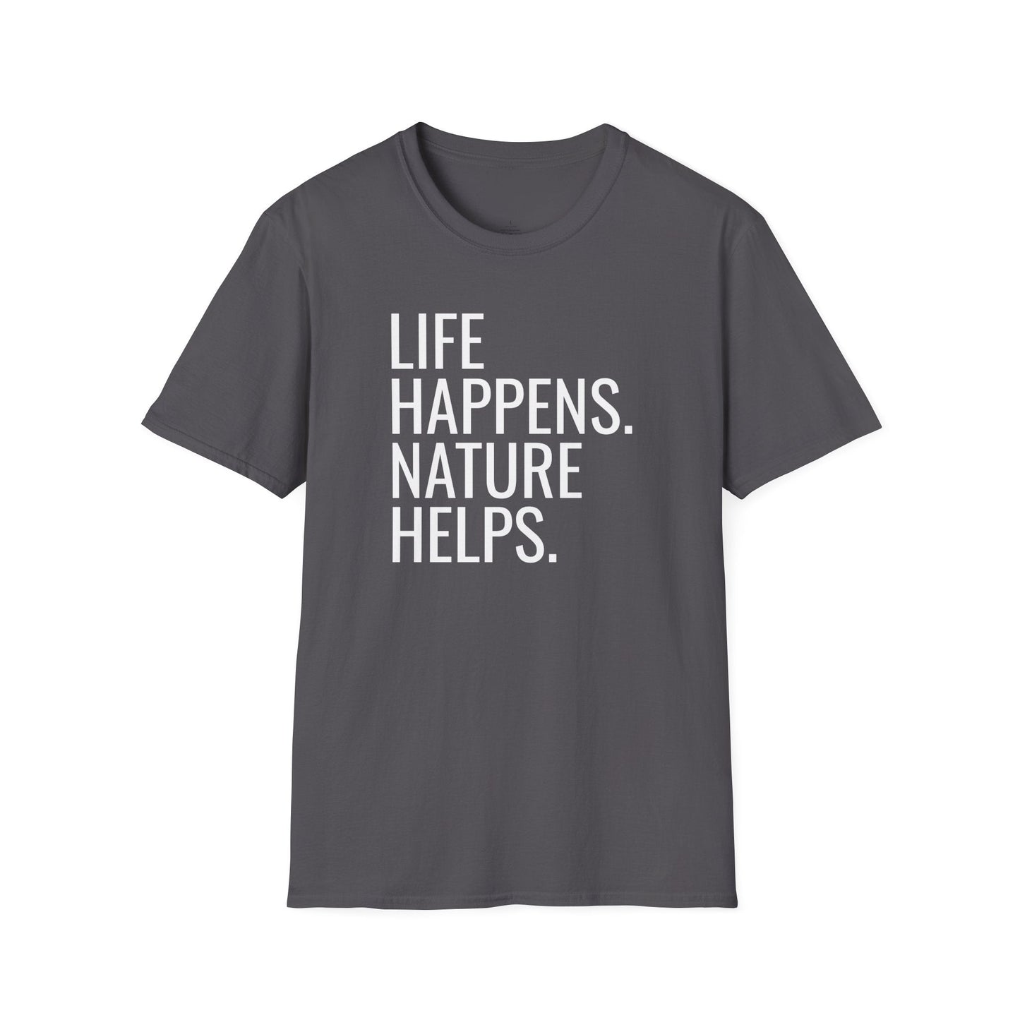 Printify T-Shirt Life Happens T-Shirt