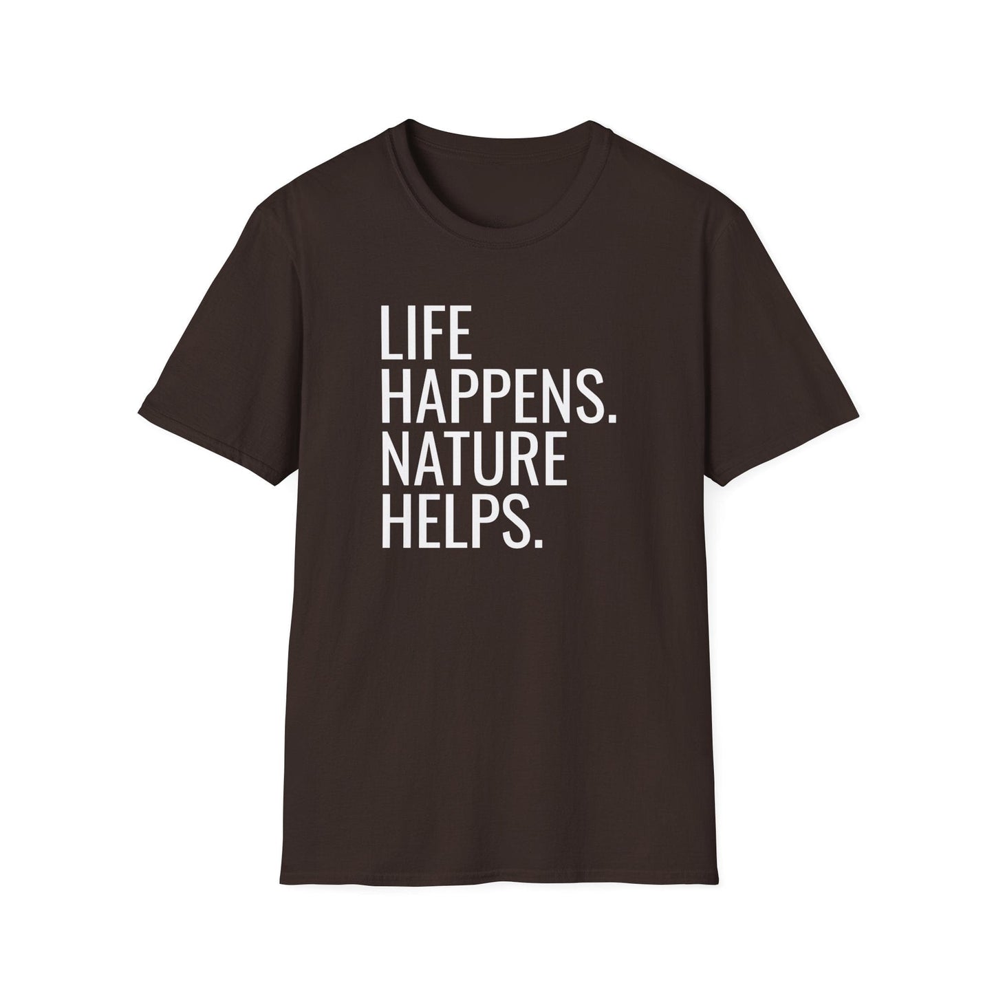 Printify T-Shirt Life Happens T-Shirt