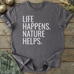 Printify T-Shirt Life Happens T-Shirt