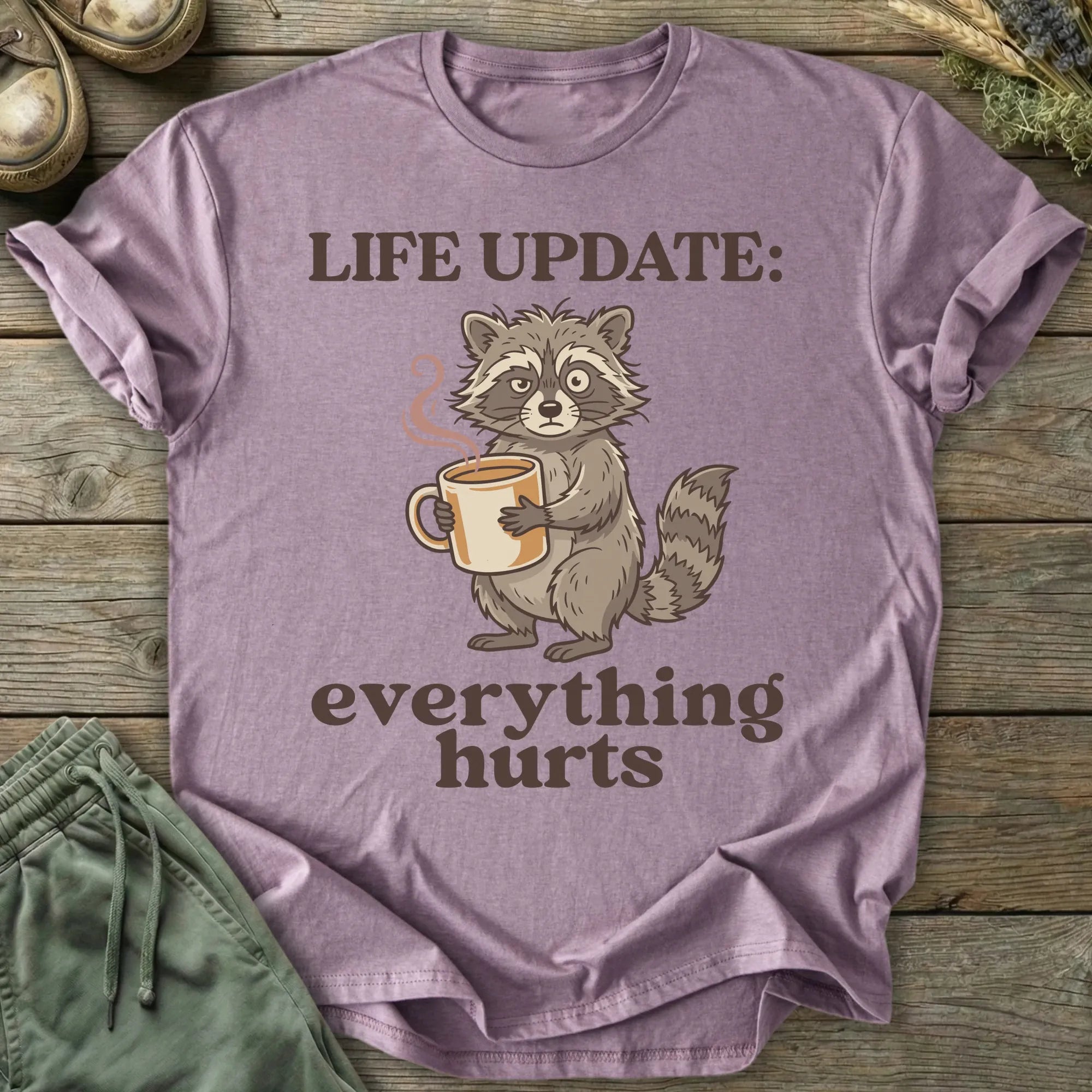 Printify T-Shirt Life Update: Everything Hurts T-Shirt
