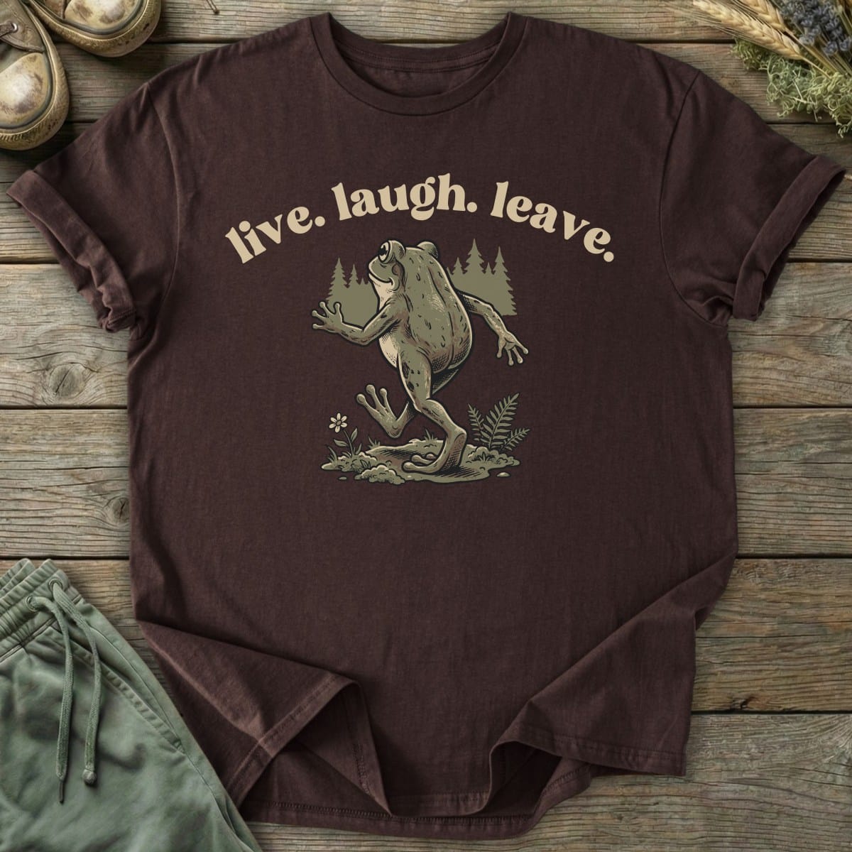 Printify T-Shirt Live Laugh Leave T-Shirt