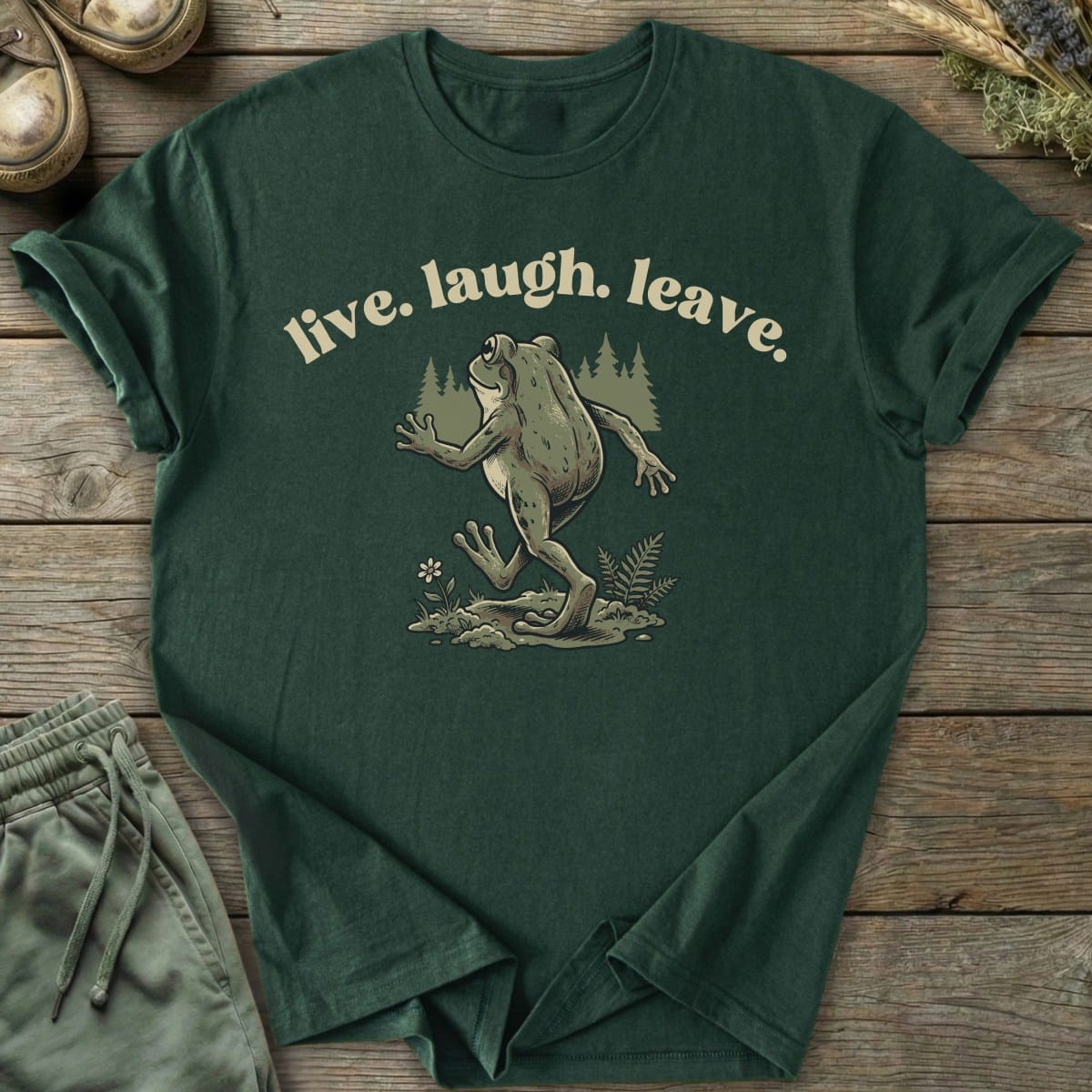 Printify T-Shirt Live Laugh Leave T-Shirt