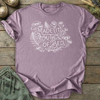Printify T-Shirt Made It Out Of Bed T-Shirt