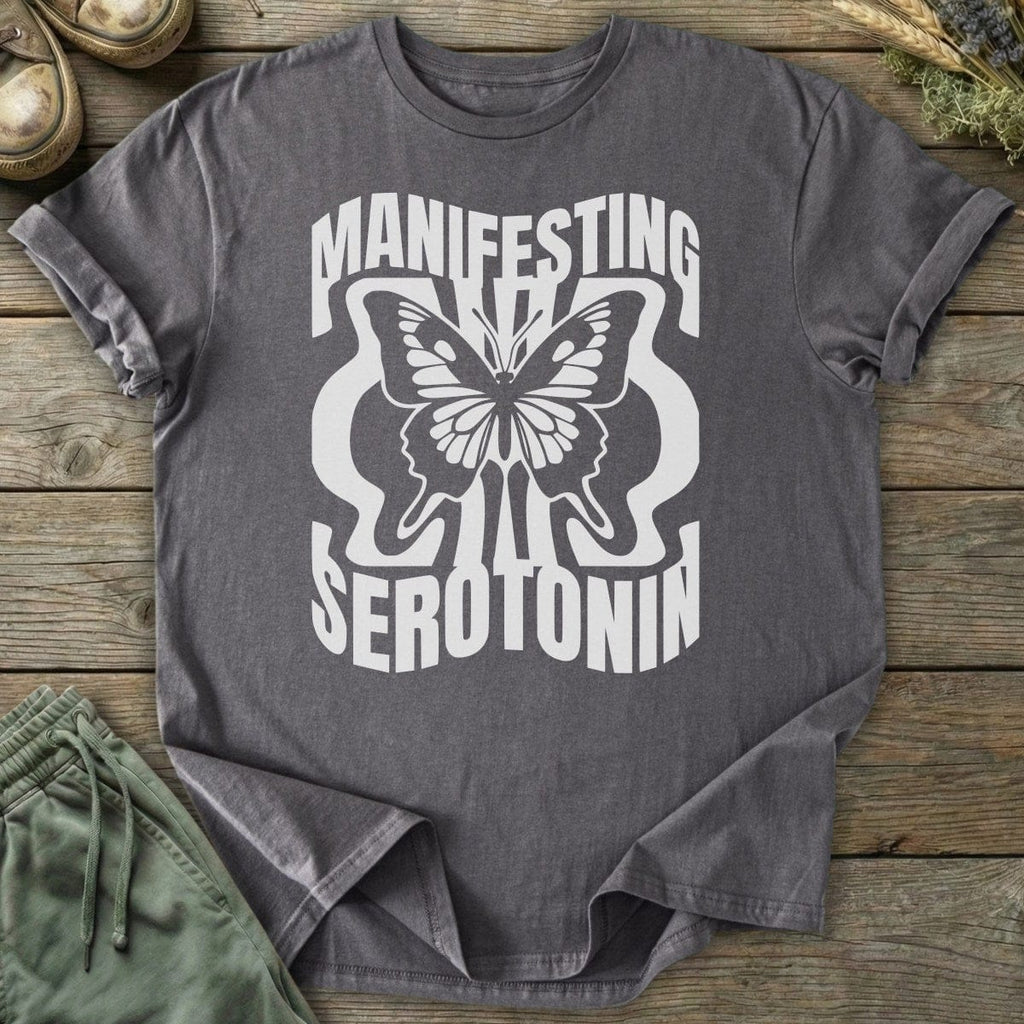 Printify T-Shirt Manifesting Serotonin T-Shirt