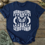 Printify T-Shirt Manifesting Serotonin T-Shirt
