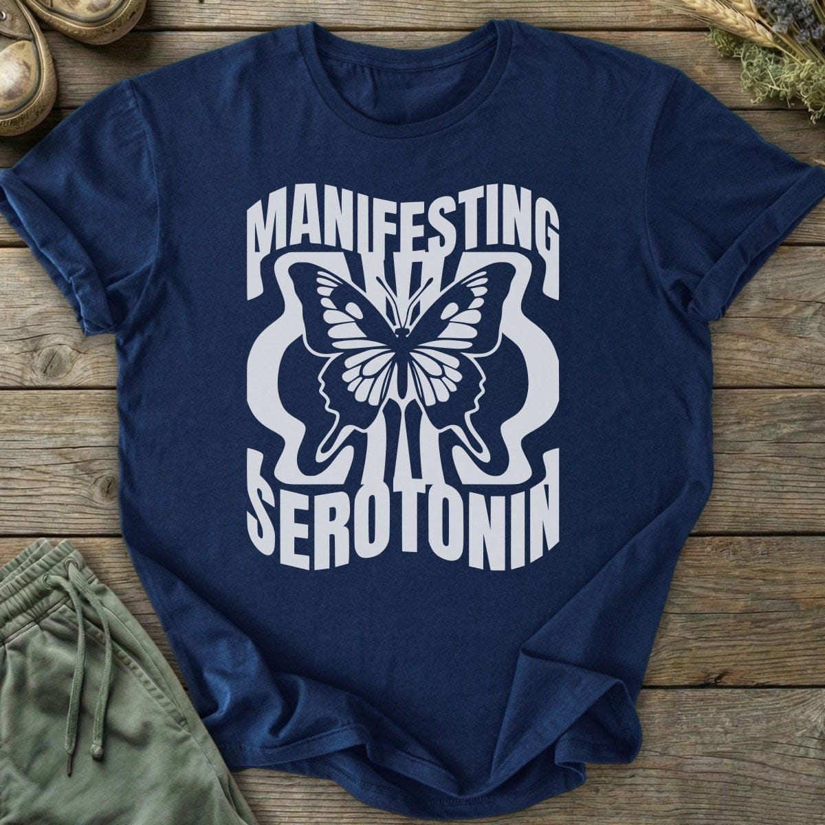 Printify T-Shirt Manifesting Serotonin T-Shirt