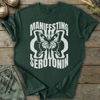 Printify T-Shirt Manifesting Serotonin T-Shirt