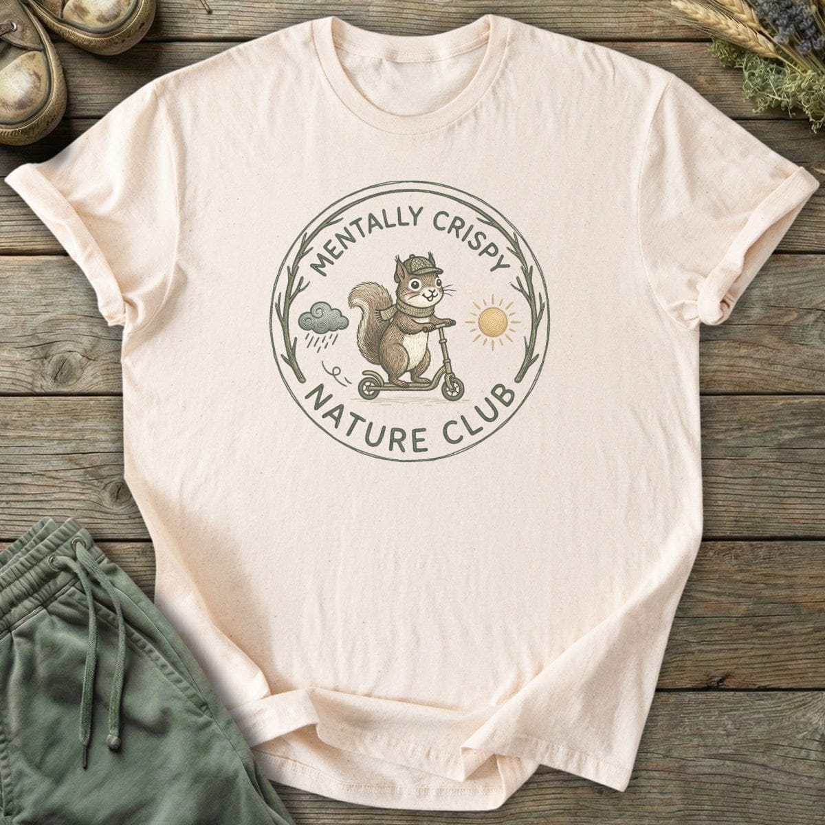 Printify T-Shirt Mentally Crispy T-Shirt