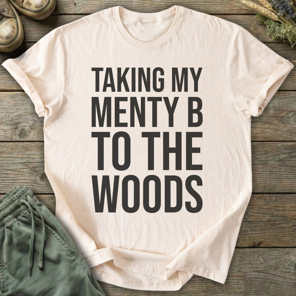 Printify T-Shirt Menty B To The Woods T-Shirt