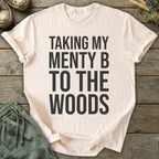 Printify T-Shirt Menty B To The Woods T-Shirt
