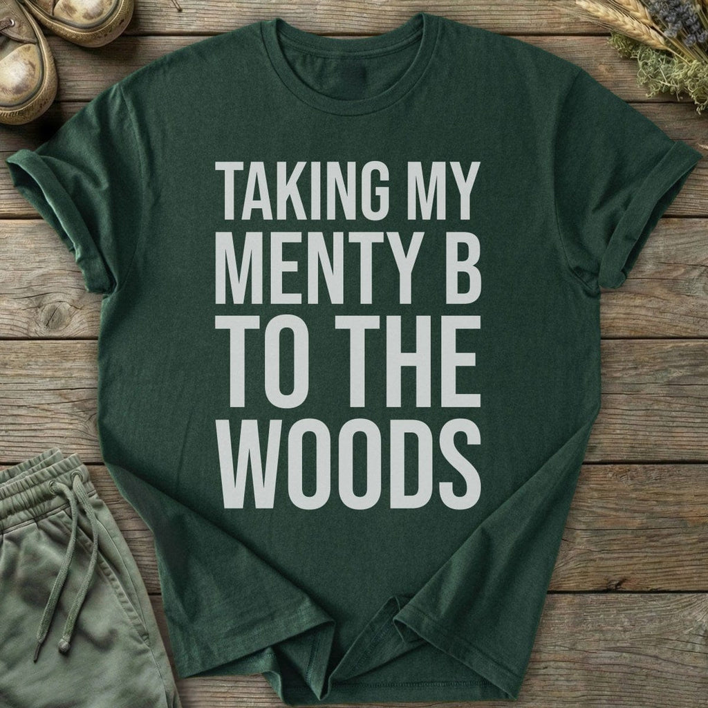 Printify T-Shirt Menty B To The Woods T-Shirt