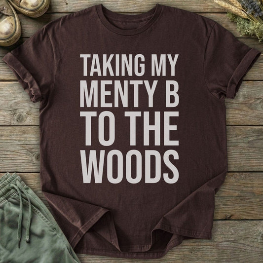 Printify T-Shirt Menty B To The Woods T-Shirt