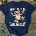 Printify T-Shirt Might Need To Call In Silly T-Shirt