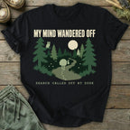 Printify T-Shirt Mind Wandered Off T-Shirt