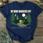 Printify T-Shirt Mind Wandered Off T-Shirt