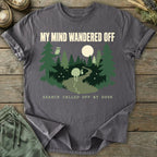 Printify T-Shirt Mind Wandered Off T-Shirt