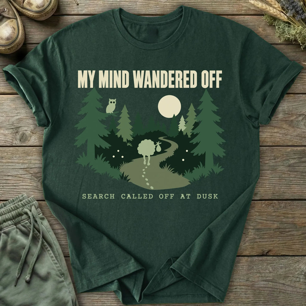 Printify T-Shirt Mind Wandered Off T-Shirt