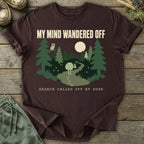 Printify T-Shirt Mind Wandered Off T-Shirt