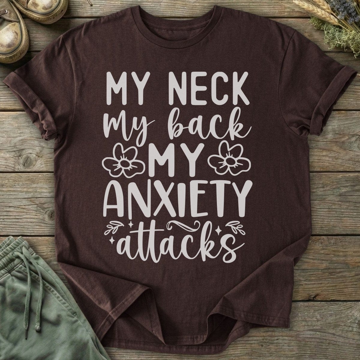 Printify T-Shirt My Anxiety Attacks T-Shirt