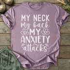 Printify T-Shirt My Anxiety Attacks T-Shirt
