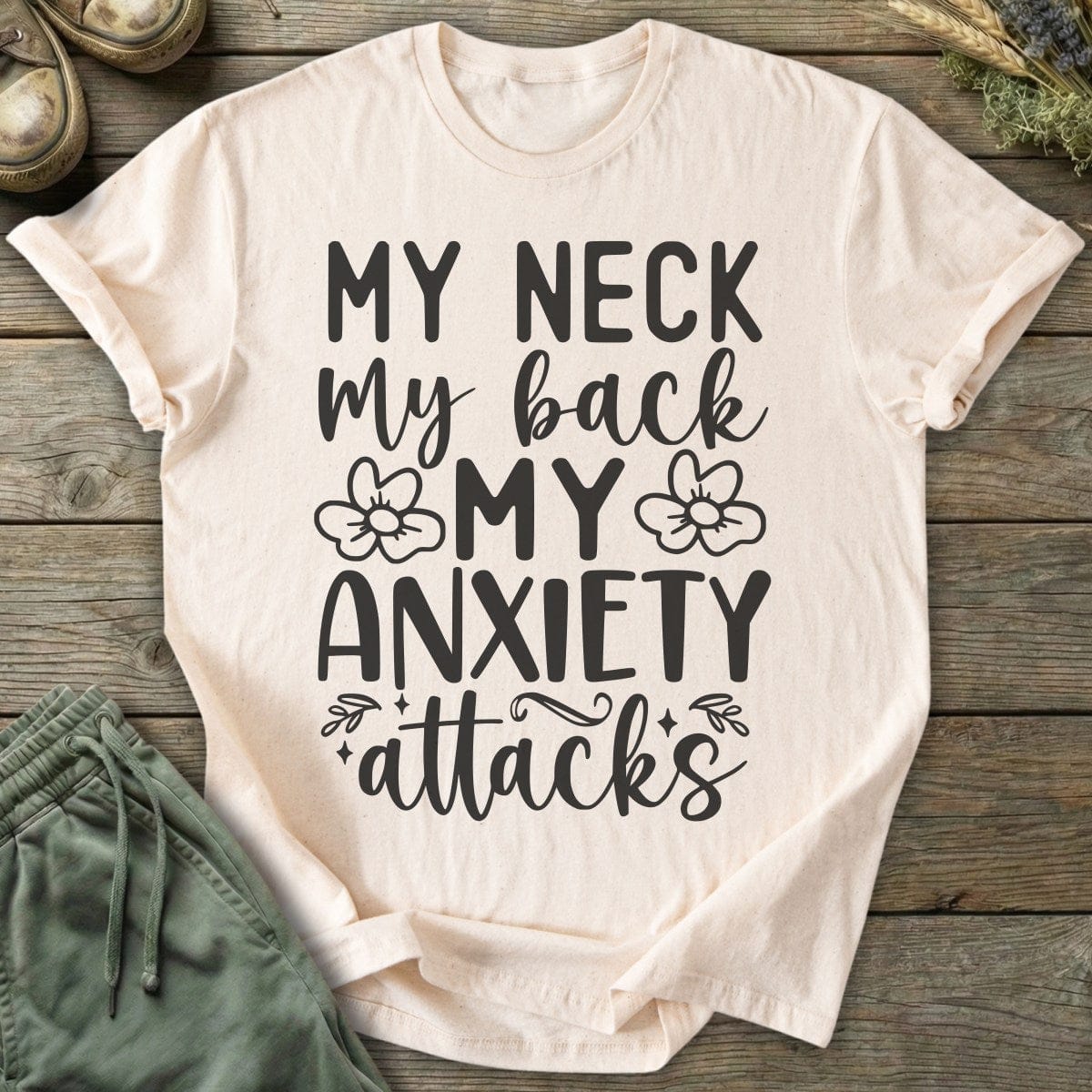 Printify T-Shirt My Anxiety Attacks T-Shirt