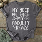 Printify T-Shirt My Anxiety Attacks T-Shirt