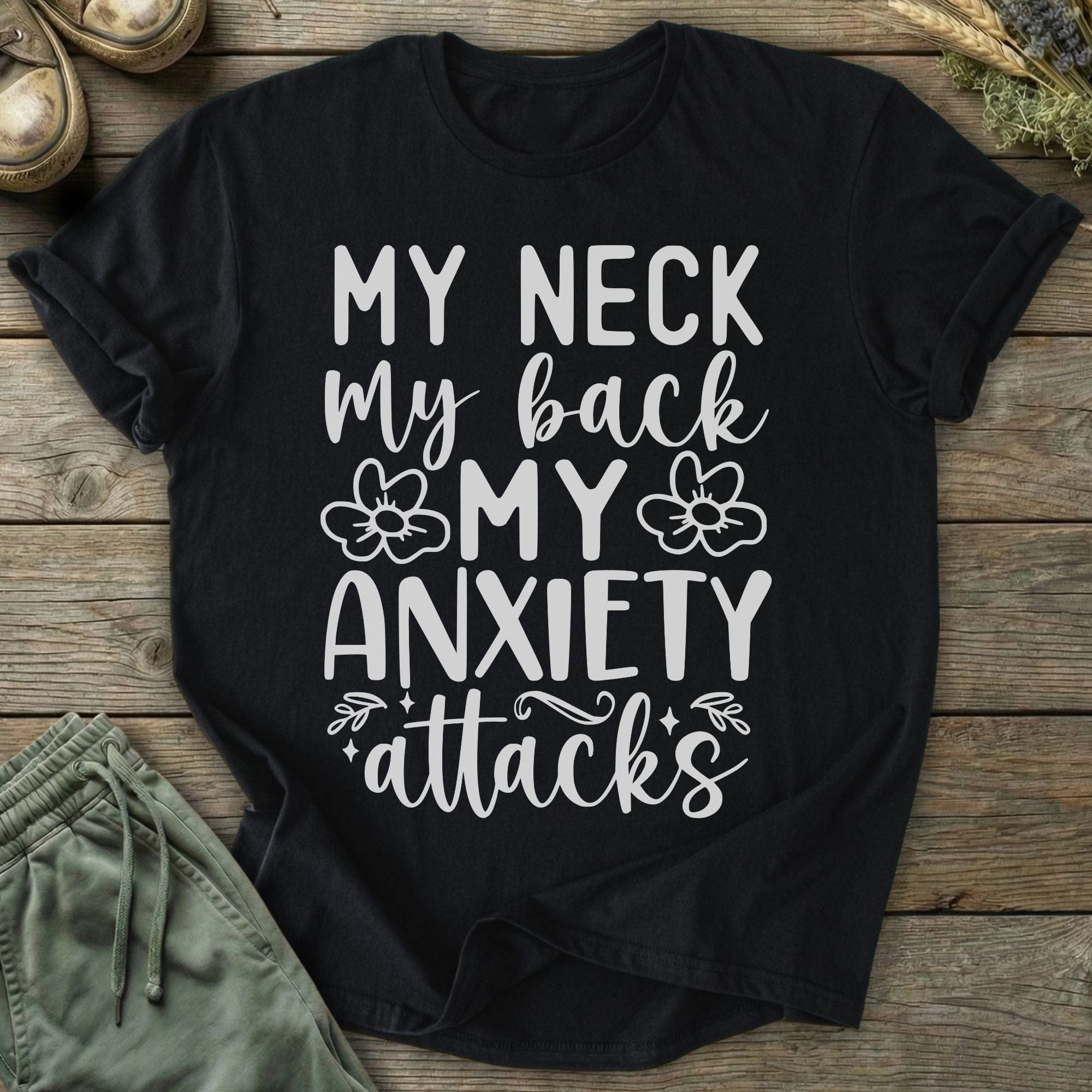 Printify T-Shirt My Anxiety Attacks T-Shirt