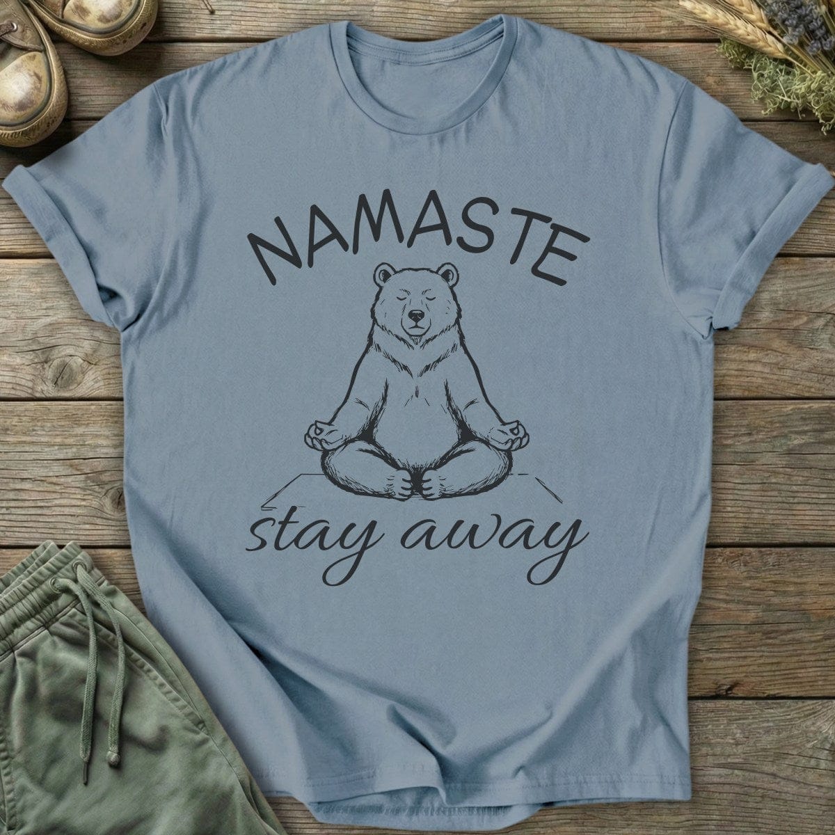 Printify T-Shirt Namaste Away T-Shirt