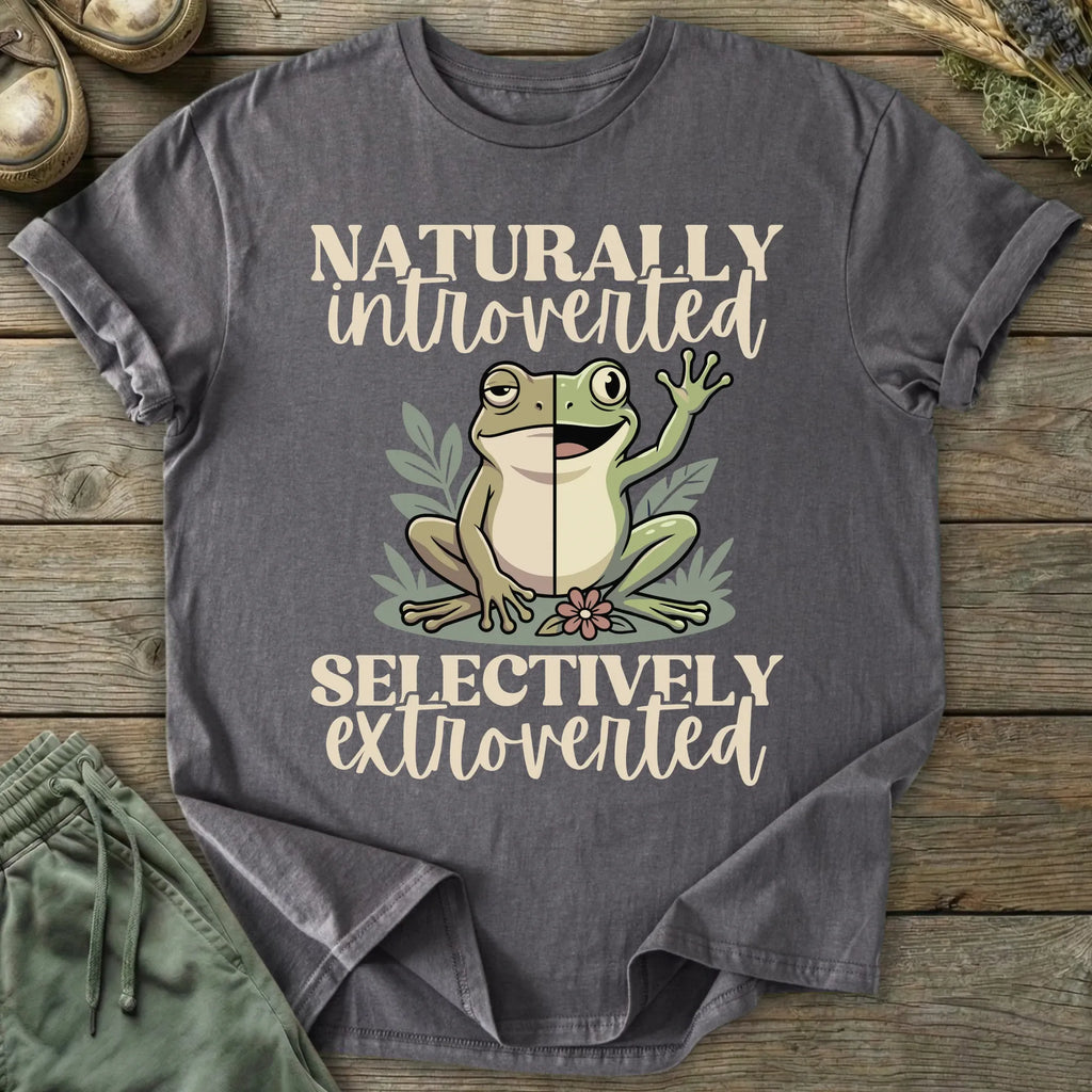 Printify T-Shirt Naturally Introverted Selectively Extroverted T-Shirt