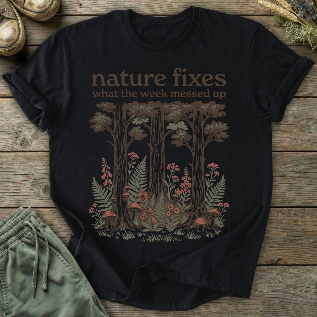 Printify T-Shirt Nature Fixes It T-Shirt